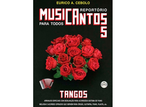 Eurico A. Cebolo Musicantos 5 - Tangos